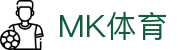 MK体育mk sports · 官方入口 - 官方中文入口
